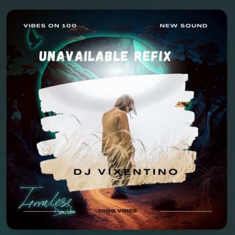 UNAVAILABLE (REFIX) | Boomplay Music