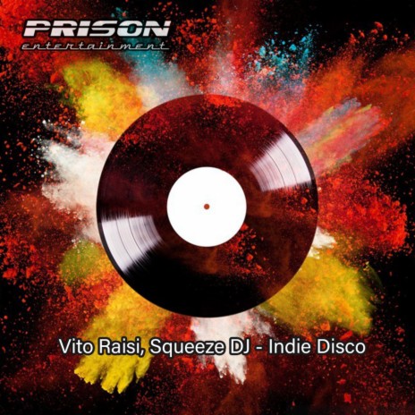 Indie Disco ft. Squeeze DJ