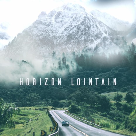 Horizon Lointain | Boomplay Music