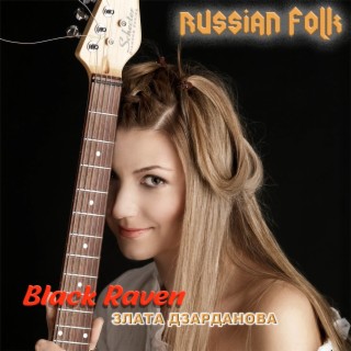 Black Raven. Russian Folk