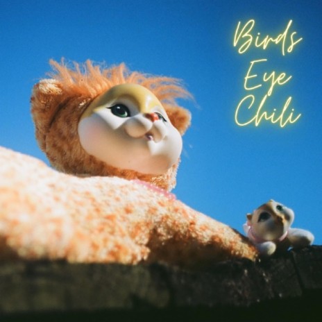 Bird's Eye Chili | Boomplay Music