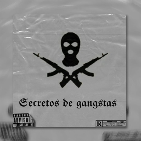 Secretos De Gangstas | Boomplay Music