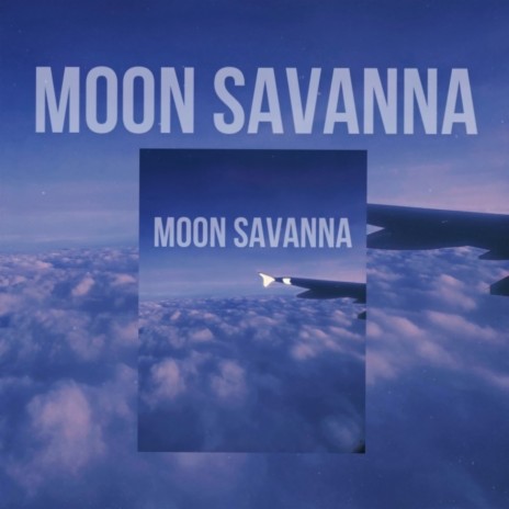 Moon Savanna