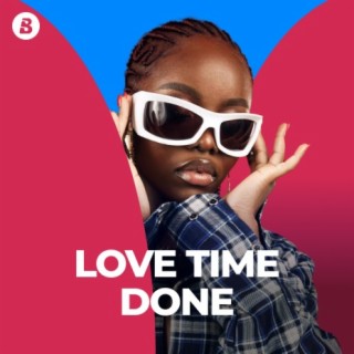 Love Time Done