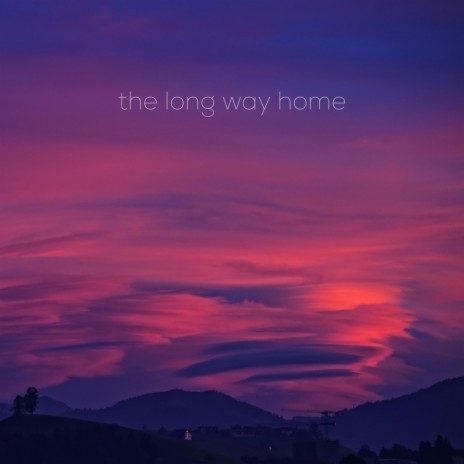 the long way home ft. jxsn | Boomplay Music