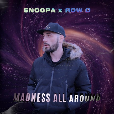 Madness All Around ft. Row D | Boomplay Music