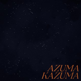 Azuma Kazuma (2022 Remaster)
