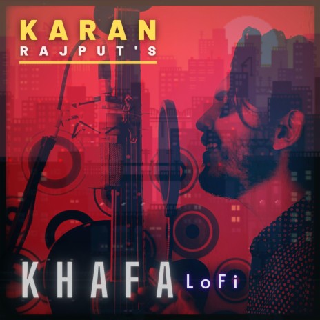 Khafa (LoFi) | Boomplay Music