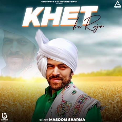 Khet Ka Raja | Boomplay Music