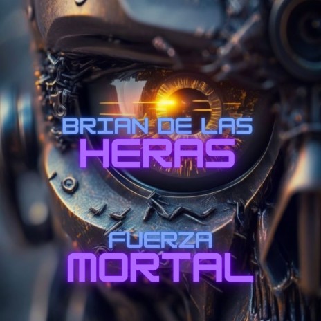 Fuerza mortal | Boomplay Music