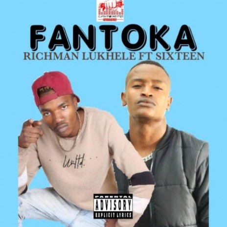 Fantoka ft. Sixteen | Boomplay Music