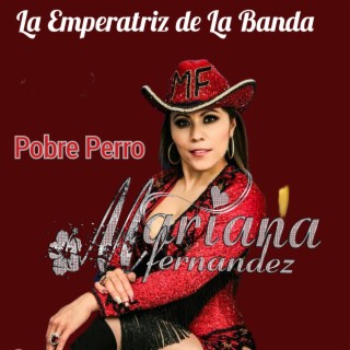 Mariana Fernandez La Emperatriz de La Banda