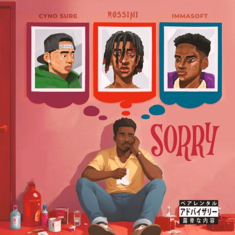 Sorry ft. Cyno Sure & Immasoft | Boomplay Music