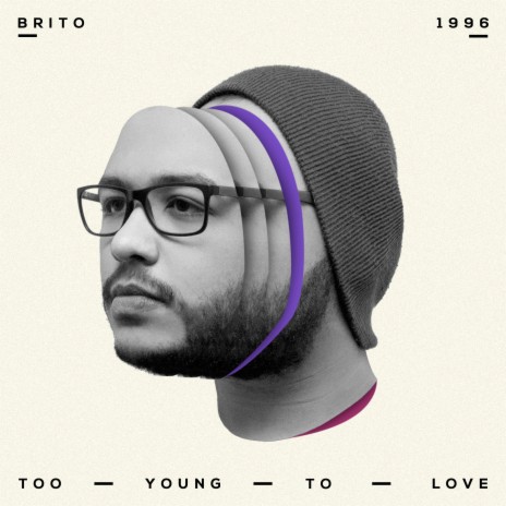 Too Young to Love | Boomplay Music