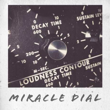 Miracle Dial | Boomplay Music