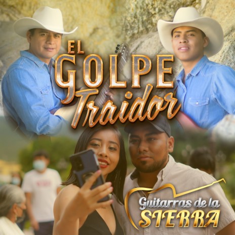 El Golpe Traidor | Boomplay Music