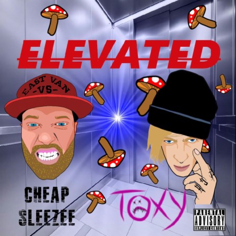 Elevated (feat. Cheap Sleezee) | Boomplay Music