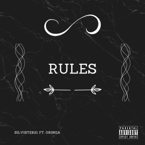 Rules ft. Oringa