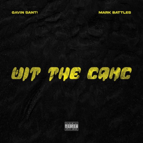 Wit The Gang ft. Mark Battles | Boomplay Music