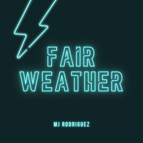 fair weather | Boomplay Music