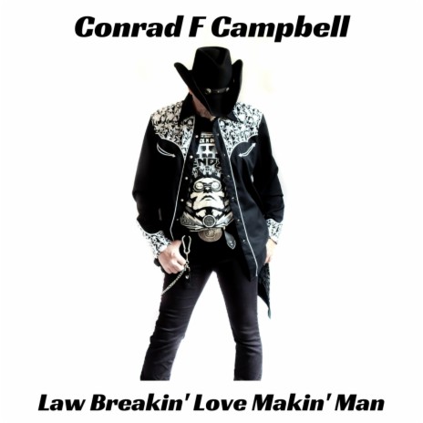 Law Breakin' Love Makin' Man | Boomplay Music