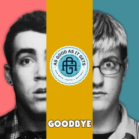 Goodbye (Acoustic Version) | Boomplay Music