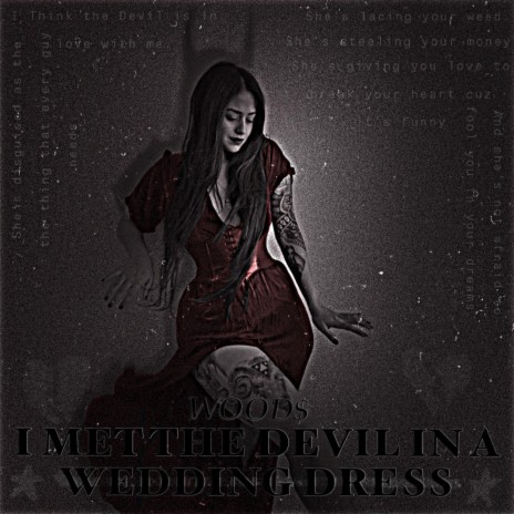 I MET THE DEVIL IN A WEDDING DRESS | Boomplay Music
