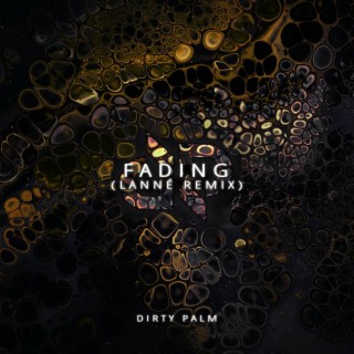 Fading (LANNÉ Remix)