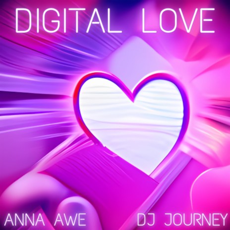 Digital Love ft. DJ Journey | Boomplay Music