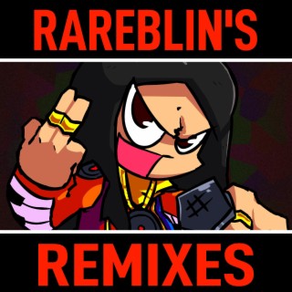 Rareblin's Remixes, Vol. 1
