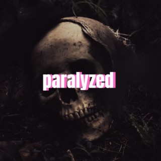 Paralyzed (Instrumental)
