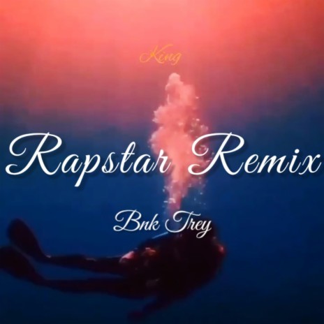 Rapstar (Remix)