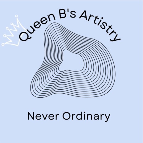Never Ordinary