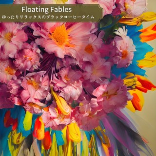 Floating Fables