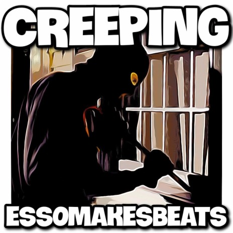 Creeping | Boomplay Music