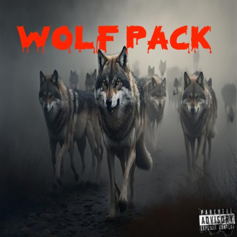 Wolf Pack ft. Sickness_Falls | Boomplay Music