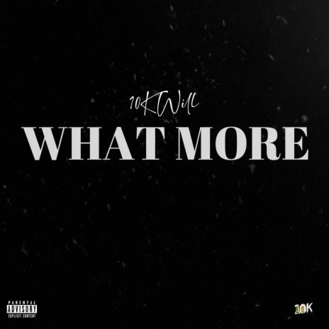 What More | Boomplay Music
