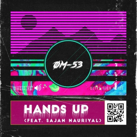 Hands Up ft. Sajan Nauriyal | Boomplay Music