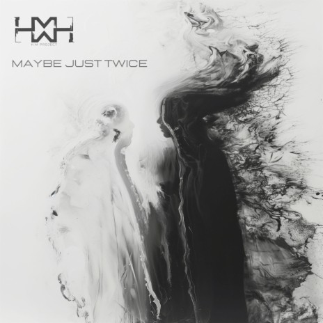 Maybe Just Twice ft. Dalia González & David "Brujo" Martínez | Boomplay Music
