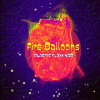 Fire Balloons