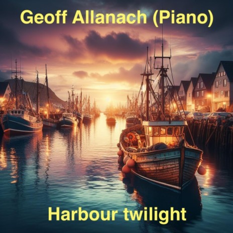 Harbour twilight | Boomplay Music