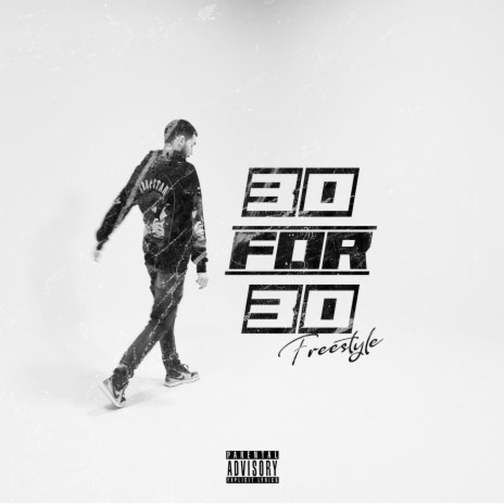 30 For 30 🅴 | Boomplay Music