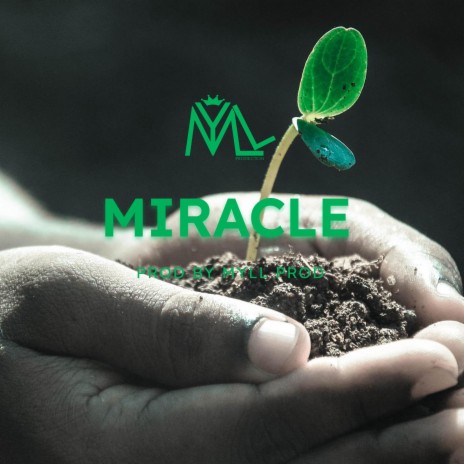 MIRACLE | Boomplay Music