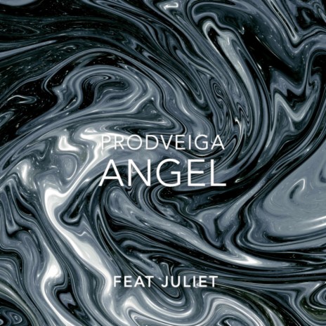 Angel ft. Juliet | Boomplay Music