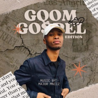 Gqom Gospel Edition EP
