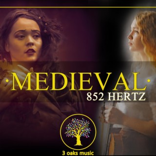 Medieval 852hz