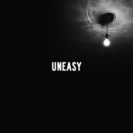 Uneasy | Boomplay Music