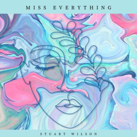 Miss Everything | Boomplay Music