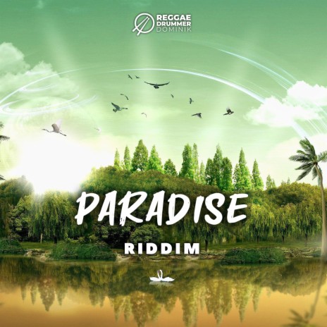 Paradise Riddim | Boomplay Music