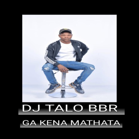 Ga Kena Mathata ft. Chuba Ntsunda
